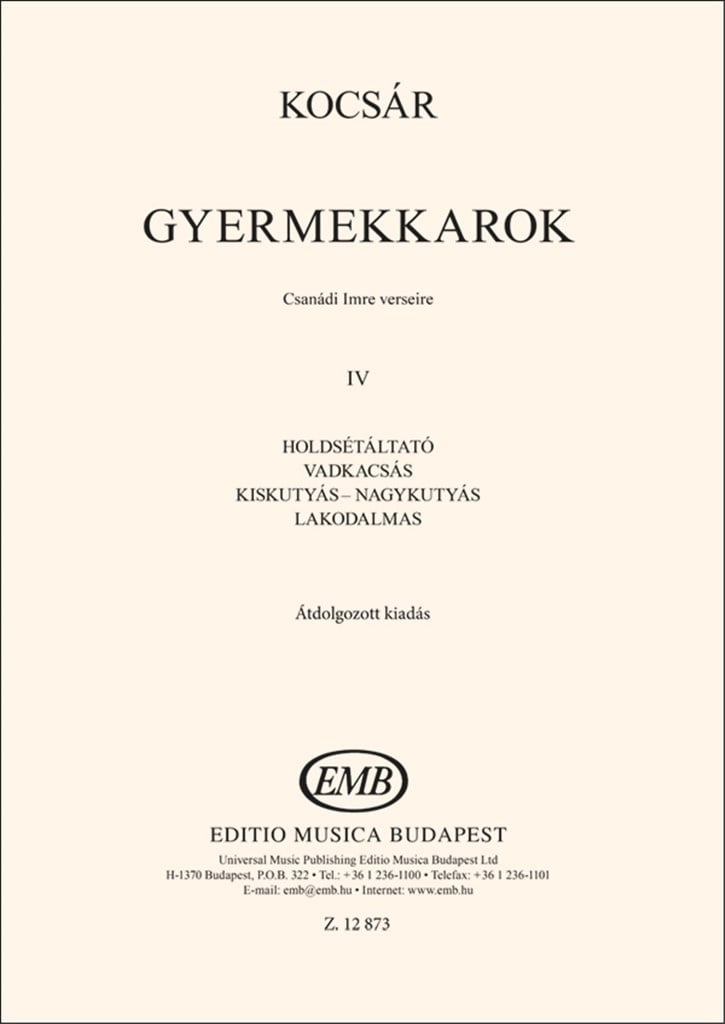 Gyermekkarok IV